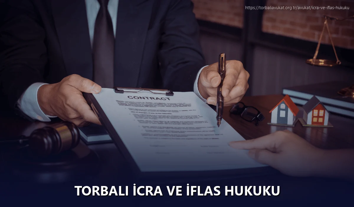 Torbali İcra ve İflas Hukuku